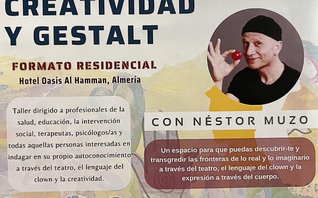 CLOWN, CREATIVIDAD Y GESTALT con Néstor Muzo, del 6 al 8 de febrero 2026