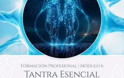 TANTRA ESENCIAL, del 24 al 30 de agosto